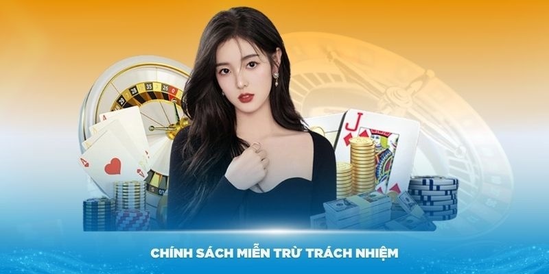 Lý do cần phải có chính sách miễn trách nhiệm