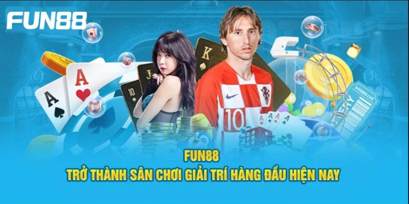 Giới thiệu Fun88 là tên tuổi nhà cái cực hot trên thị trường hiện nay